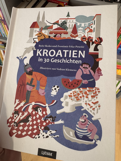 "Kroatien in 30 Geschichten"