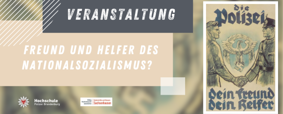 Veranstaltung Einladung | Freund und Helfer des Nationalsozialismus?