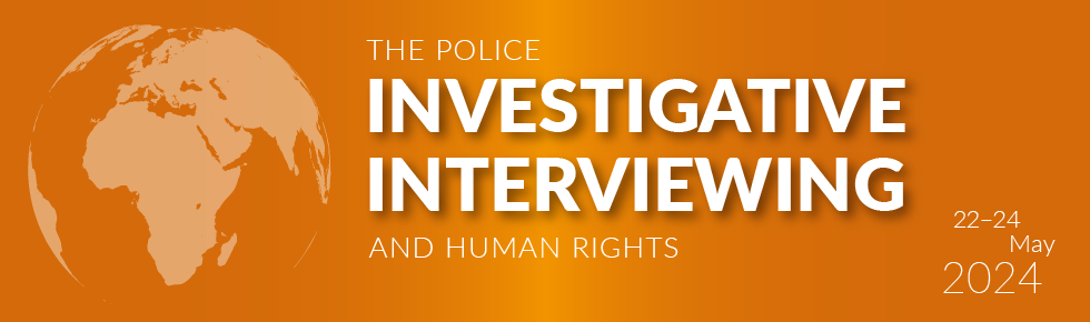 Announcement Conference Investigative Interviewing, 22 to 24 May 2024